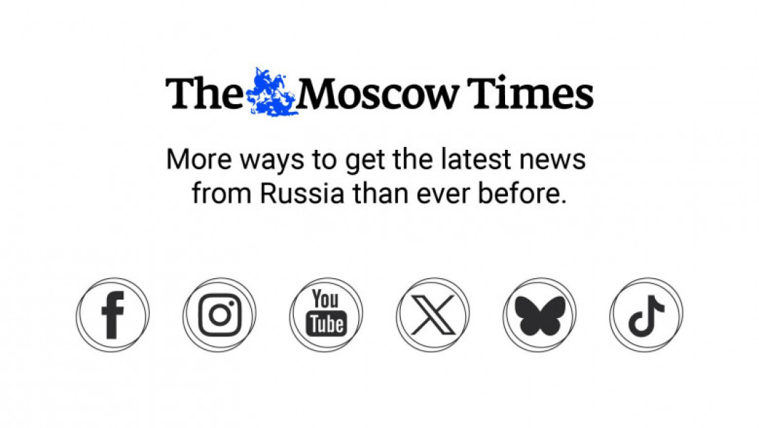 Rusia clasifică Moscow Times drept "organizație indezirabilă"