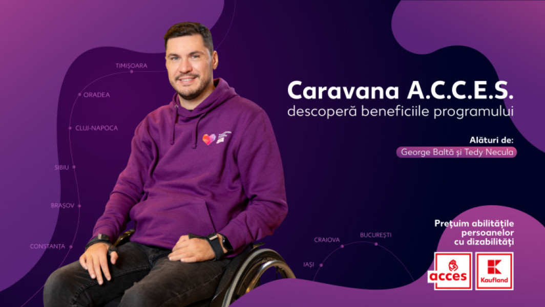 Caravana Kaufland A.C.C.E.S. și ambasadorii ei în București